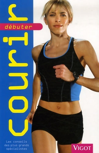 Livrenpoche : Courir Débuter - Runner S. Best - Livre