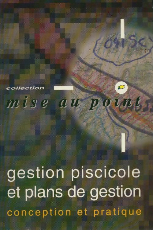 Livrenpoche : Gestion piscicole et plans de gestion- conception et pratique - Anonyme - Livre