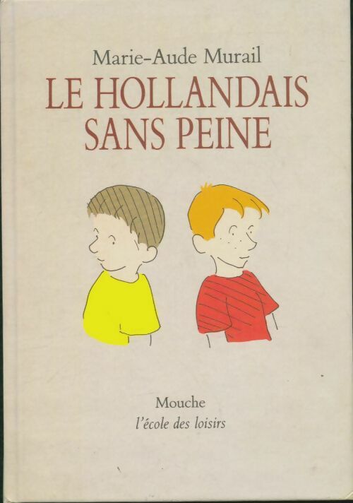 Livrenpoche : Le hollandais sans peine - Marie-Aude Murail - Livre