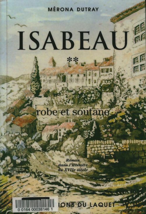 Livrenpoche : Isabeau t. 2 : Robe et soutane - Mérona Dutray - Livre