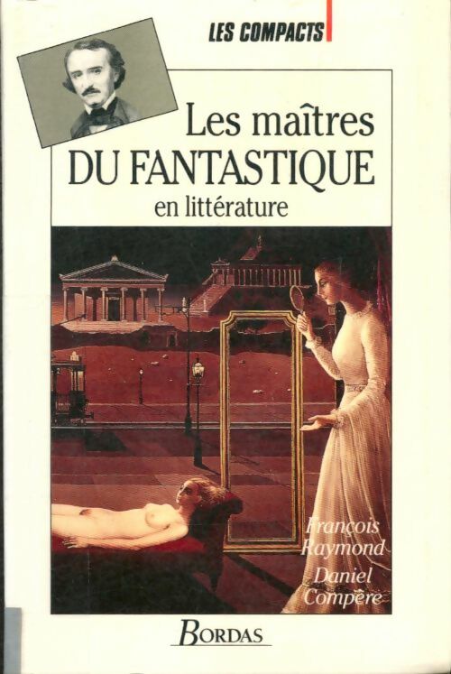 Livrenpoche : Les maîtres du fantastique en littérature - Daniel Compère - Livre