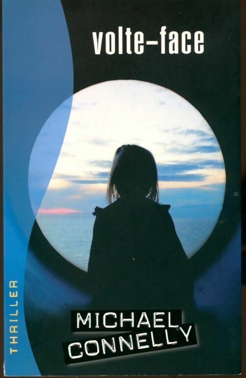 Livrenpoche : Volte-face - Michael Connelly - Livre