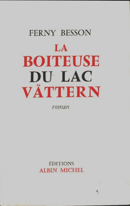 Livrenpoche : La boiteuse du lac Vättern - Ferny Besson - Livre