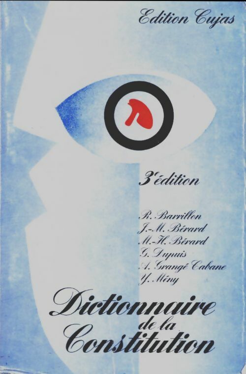 Livrenpoche : Dictionnaire de la constitution : Les institutions de la V République - Raymond Barrillon - Livre