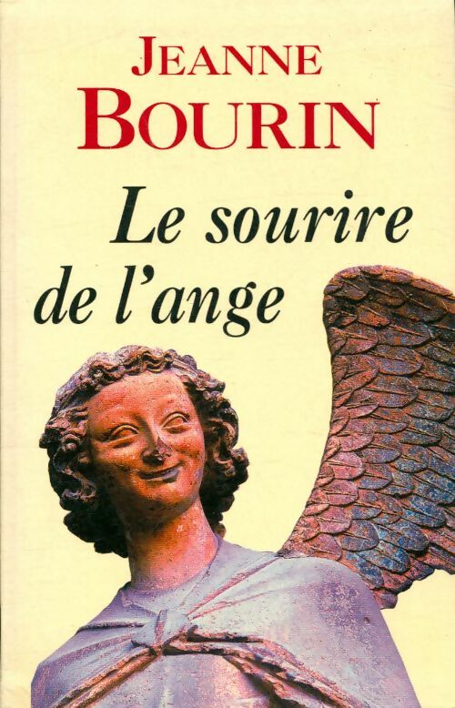 Livrenpoche : Le sourire de l'ange - Jeanne Bourin - Livre