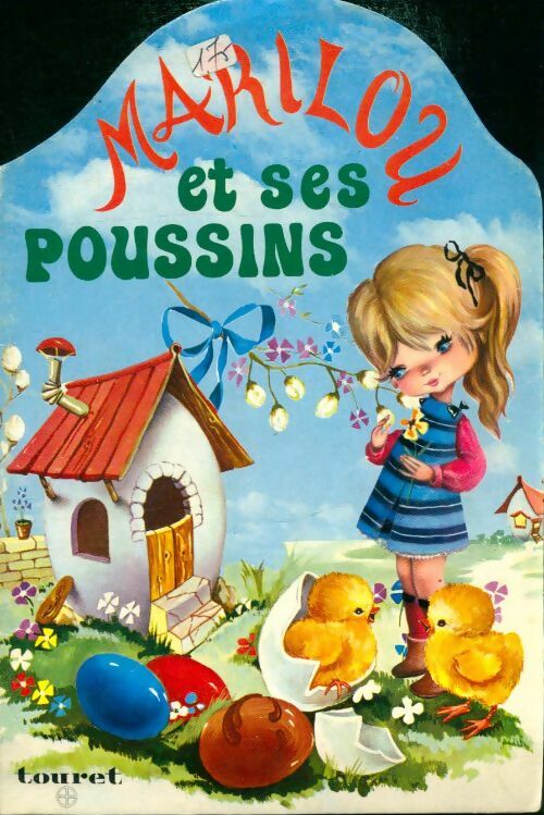 Livrenpoche : Marilou et ses poussins - Collectif - Livre