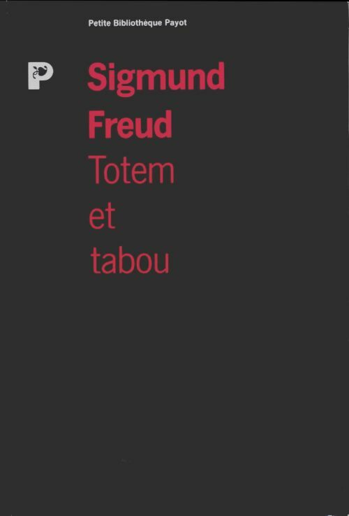 Livrenpoche : Totem et tabou - Sigmund Freud - Livre