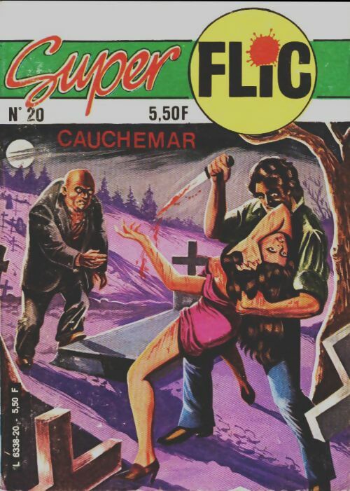 Livrenpoche : Super flic n°20 : Cauchemar - Collectif - Livre