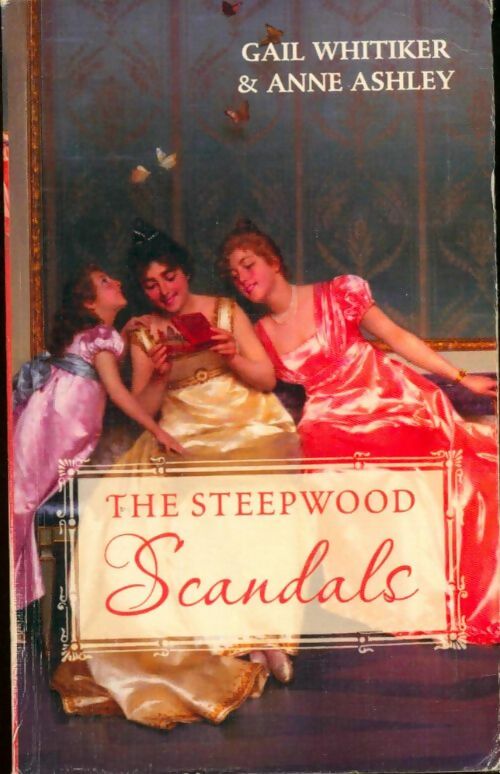 Livrenpoche : The steepwood scandal  : The guardian's dilemma / lord exmouth's intentions - Gail Whitiker - Livre