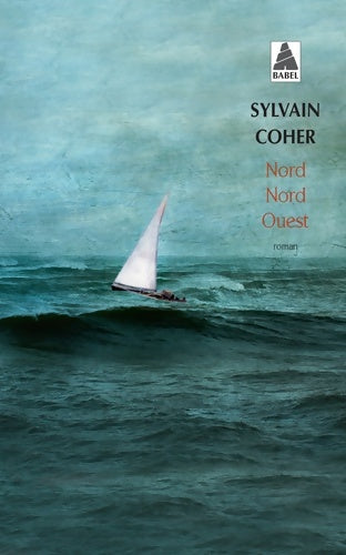 Livrenpoche : Nord-nord-ouest - Sylvain Coher - Livre