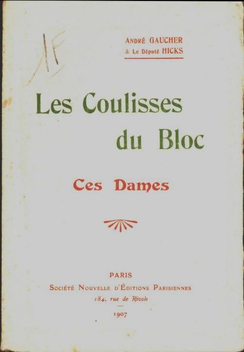 Livrenpoche : Les coulisses du  bloc - André Gaucher - Livre