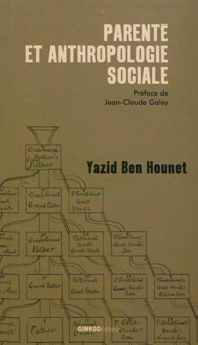 Livrenpoche : Parenté et anthropologie sociale - Yazid Ben Hounet - Livre