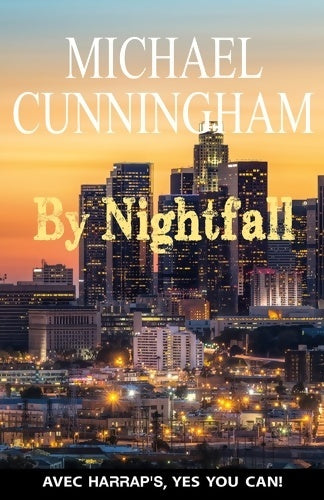 Livrenpoche : By nightfall - Michael Cunningham - Livre