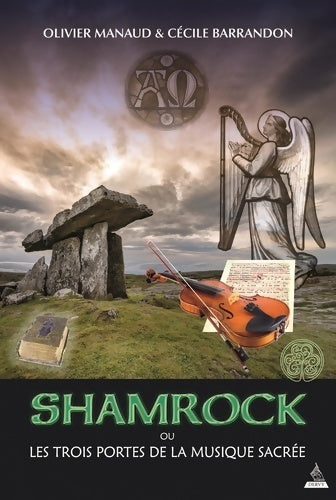 Livrenpoche : Shamrock ou les trois portes de la musique sacrée - Olivier Manaud - Livre