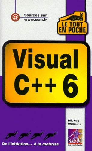 Livrenpoche : Visual C++ 6 - Mickey Williams - Livre