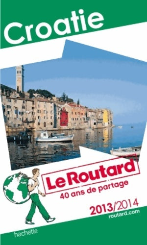 Livrenpoche : Croatie 2013-2014 - Collectif - Livre