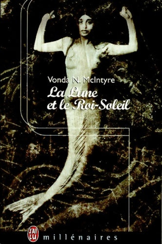 Livrenpoche : La lune et le roi-soleil - Vonda McIntyre - Livre