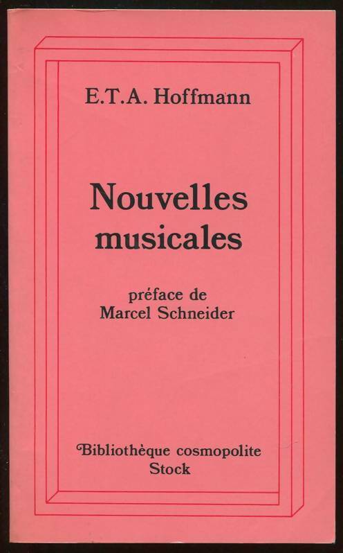 Livrenpoche : Nouvelles musicales - Hoffmann-E. T. A. - Livre