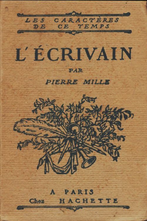 Livrenpoche : L'écrivain - Pierre Mille - Livre