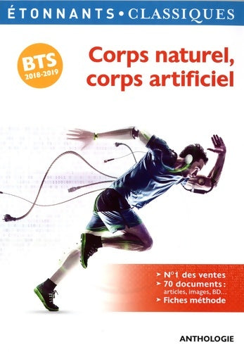 Livrenpoche : Culture générale et expression 2018 : L'extraordinaire / Corps naturel, corps artificiel - Collectif - Livre