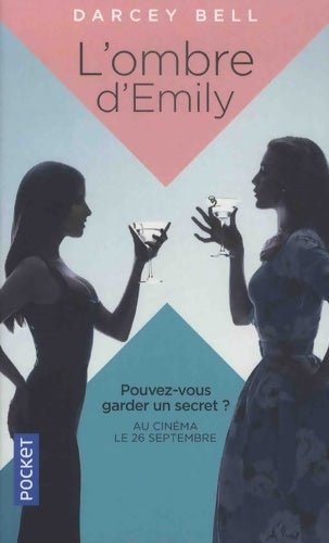 L'ombre d'Emily - Darcey Bell - Livre