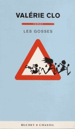 Livrenpoche : Les gosses - Valérie Clo - Livre