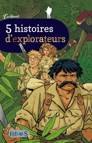 Livrenpoche : 5 histoires d'explorateurs - Collectif - Livre