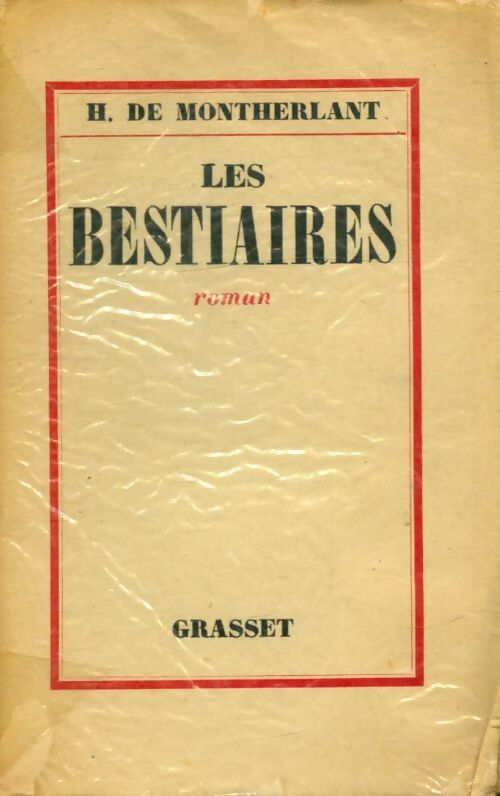 Livrenpoche : Les bestiaires - Henry De Montherlant - Livre