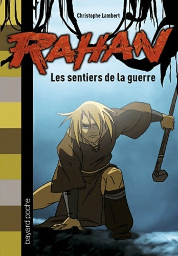 Livrenpoche : Les sentiers de la guerre - Christophe Lambert - Livre
