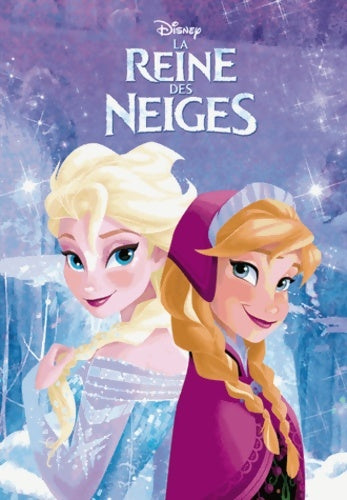 Livrenpoche : La reine des neiges - Bélineau - Livre