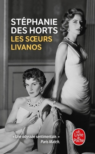 Livrenpoche : Les soeurs Livanos - Stéphanie Des Horts - Livre