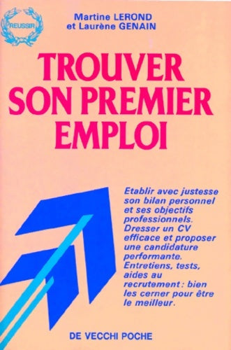 Livrenpoche : Trouver son premier emploi - Laurène Genain - Livre