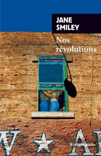 Livrenpoche : Un siècle américain Tome II : Nos révolutions - Jane Smiley - Livre