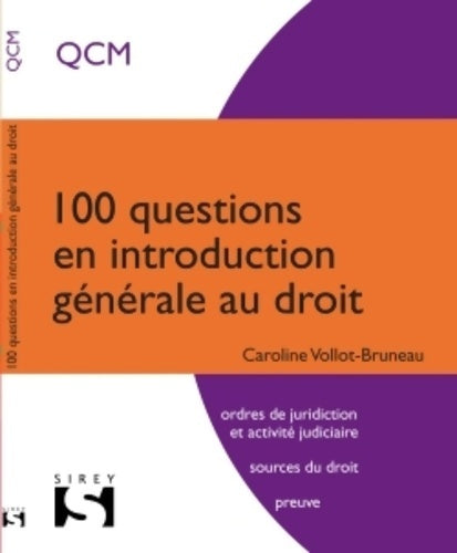 Livrenpoche : 100 questions en introduction générale au droit - Caroline Vollot-bruneau - Livre