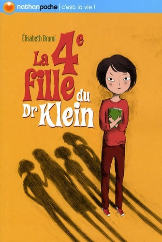 Livrenpoche : La 4e fille du Dr Klein - Elisabeth Brami - Livre
