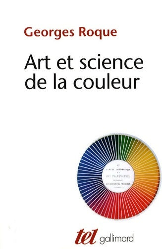 Livrenpoche : Art et science de la couleur - Georges Roque - Livre
