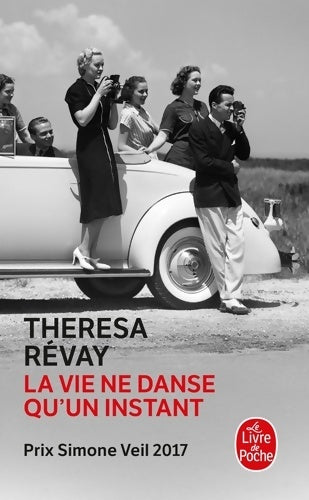Livrenpoche : La vie ne danse qu'un instant - Thérésa Révay - Livre