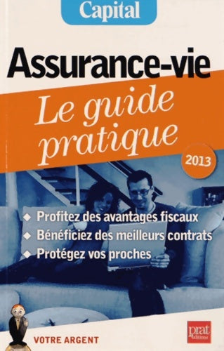 Livrenpoche : Assurance-vie. Le guide pratique 2013 - Eric Giraud - Livre