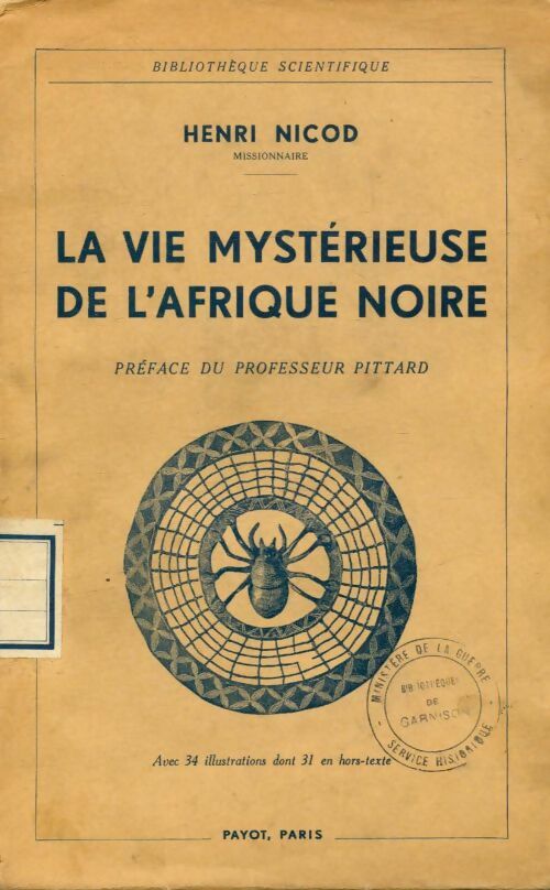 Livrenpoche : La vie mystérieuse de L'Afrique noire - Henri Nicod - Livre