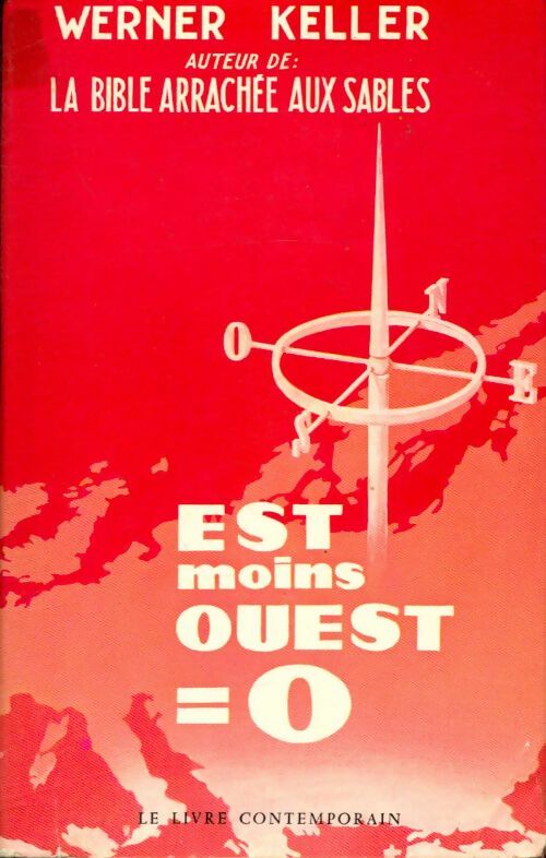 Livrenpoche : Est moins ouest = 0 - Werner Keller - Livre