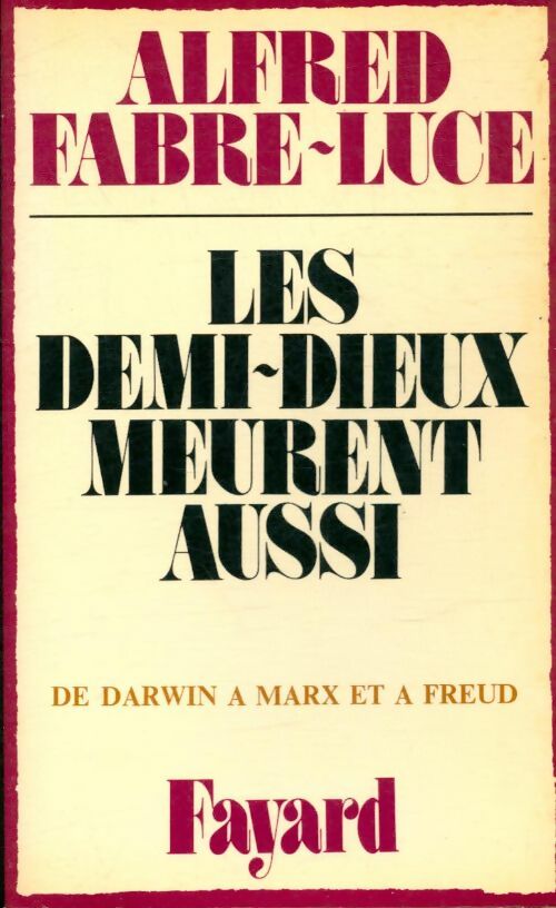 Livrenpoche : Les demi-dieux meurent aussi - Alfred Fabre-Luce - Livre