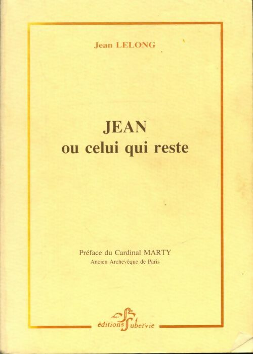Livrenpoche : Jean ou celui qui reste - Jean Lelong - Livre
