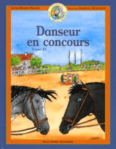 Livrenpoche : Danseur en concours - Anne-Marie Philipe - Livre