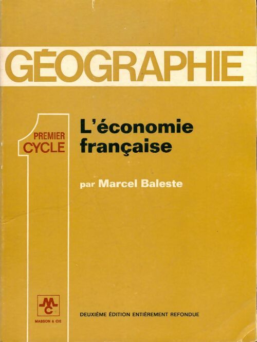 Livrenpoche : L'économie française - Marcel Baleste - Livre