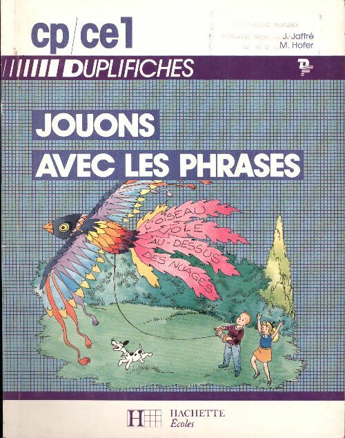Livrenpoche : Jouons avec les phrases CP/CE1 - J Jaffré - Livre