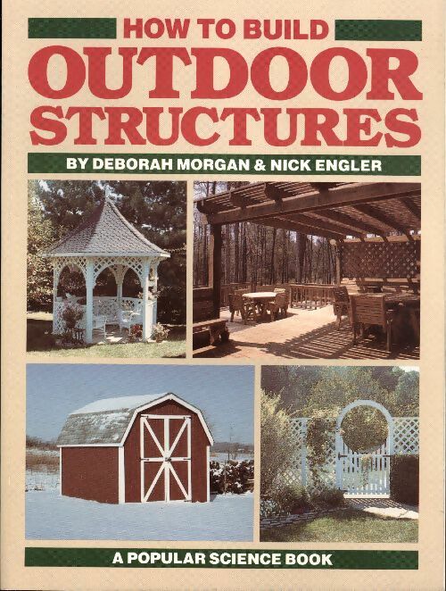 Livrenpoche : How to build outdoor structures - Deborah Morgan - Livre