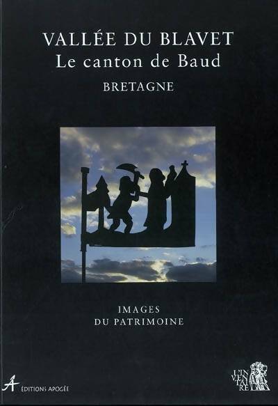 Livrenpoche : Vallée du Blavet. Le canton de Baud - Catherine Toscer-Vogel - Livre