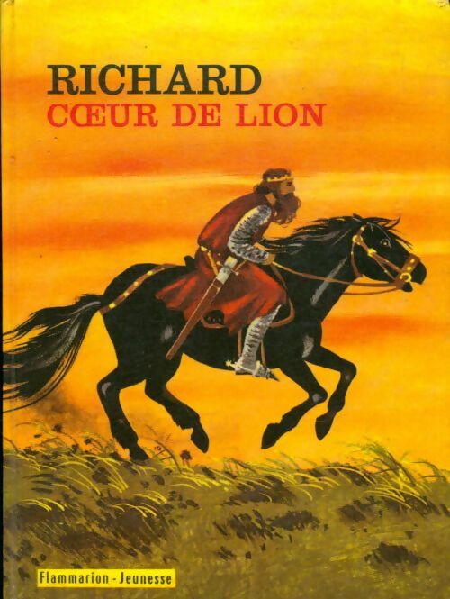 Livrenpoche : Richard Coeur de Lion - Charles Tritten - Livre