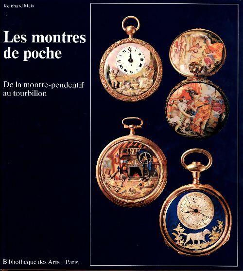 Livrenpoche : Les montres de poche - Reinhard Meis - Livre