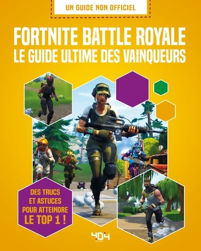 Livrenpoche : Fortnite battle royale. Le guide ultime des vainqueurs - Kevin Pettman - Livre
